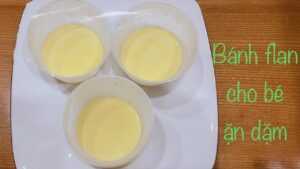 Bánh plan cho bé ăn dặm